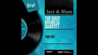 The Dave Brubeck Quartet - Time Out (full album)