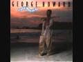 George Howard-Let's Live in Harmony
