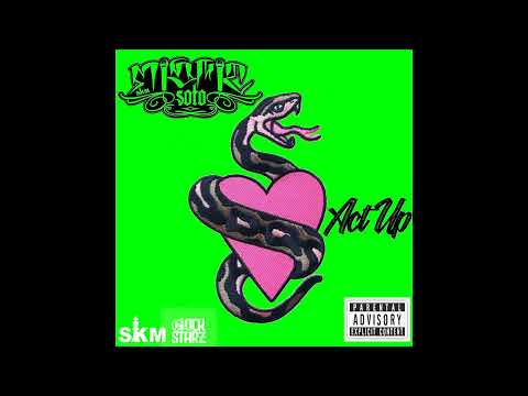 Misfit Soto - Act up (Official Audio)