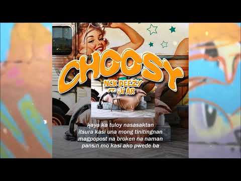 CHOOSY - Nck Deezy (NEW SONG!!)