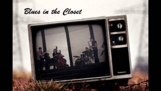 Blues in the Closet -  Detour Ahead (JJ and friends)