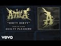 Attila - Dirty Dirty (audio) 
