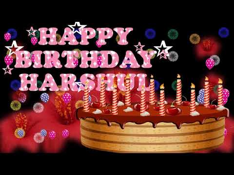 HARSHUL HAPPY BIRTHDAY TO YOU25N