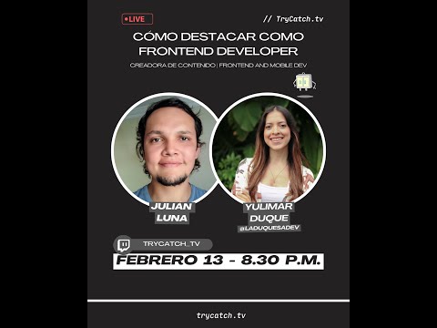 Cómo destacar como frontend developer con Yulimar Duque
