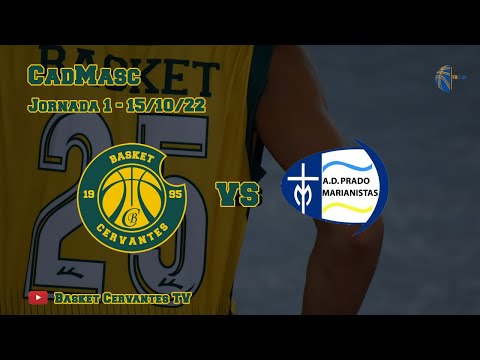 22-23 CadMasc: Cervantes - Prado-Marianistas (J1. 15/10/22)
