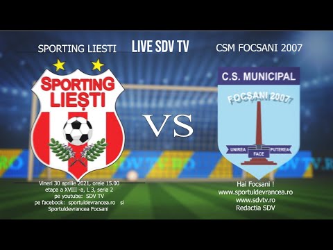 Fotbal Sporting Liesti - CSM 07 Focsani  1 - 2