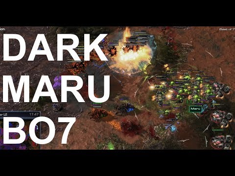 Dark (Z) v Maru (T) BEST OF 7 - StarCraft2 - Legacy of the Void 2018