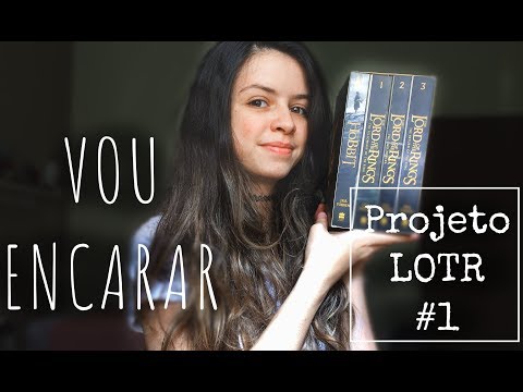 Projeto de Leitura: Lendo Tolkien #1 | Introdução e Box Senhor dos Anéis + O Hobbit
