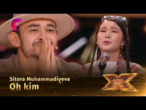 Sitora Muhammadiyeva Oh kim (X-faktor O'zbekiston 1-mavsum)