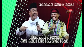 Download lagu CABLAK KENA BULI OLEH UST H AKRI PATRIO ( CERAMAH AGAMA ) mp3 Download lagu CABLAK KENA BULI OLEH UST H AKRI PATRIO ( CERAMAH AGAMA ) mp3