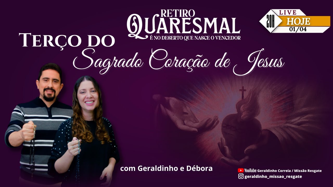 TERÇO DO SAGRADO CORAÇÃO DE JESUS I Geraldinho e Débora
