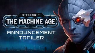 Stellaris: The Machine Age (DLC) (PC) Steam Key GLOBAL