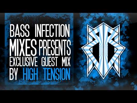 Bass Infection Mixes #1: Exclusive Guest Mix by HIGH TENSION [Liquid Drum & Bass][2015]