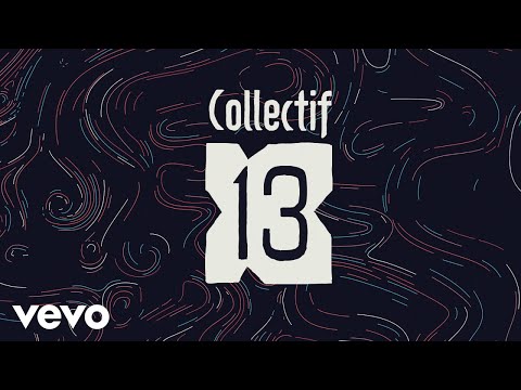 Collectif 13 - Réseau (Clip officiel)