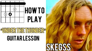 Skegss - Under The Thunder Guitar Lesson/Tutorial