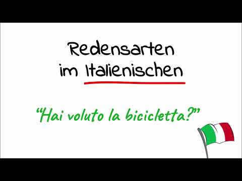 Italienisch für Anfänger - Italienische Redensarten - Hai voluto la bicicletta? - A1 - Lektion 38