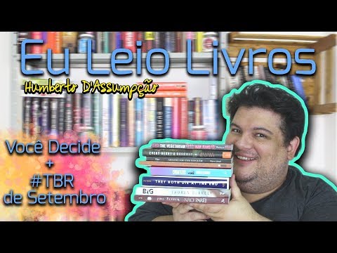 Você Decide #2 + #TBR de Setembro - Eu Leio Livros