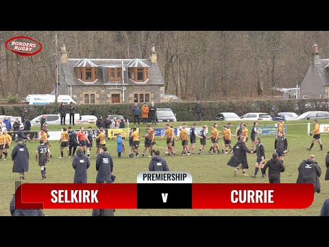 ITV BORDERS RUGBY ROUNDUP - SELKIRK v CURRIE - PREMIERSHIP - 1.3.25