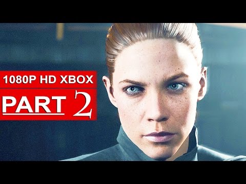 Quantum Break Gameplay Walkthrough Part 2 [1080p HD Xbox One] - No Commentary