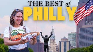 The ULTIMATE Philly Trip: 3 Days in the USA's Most AMERICAN City
