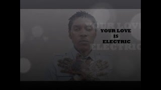 Vybz Kartel- Electric (Lyrics)