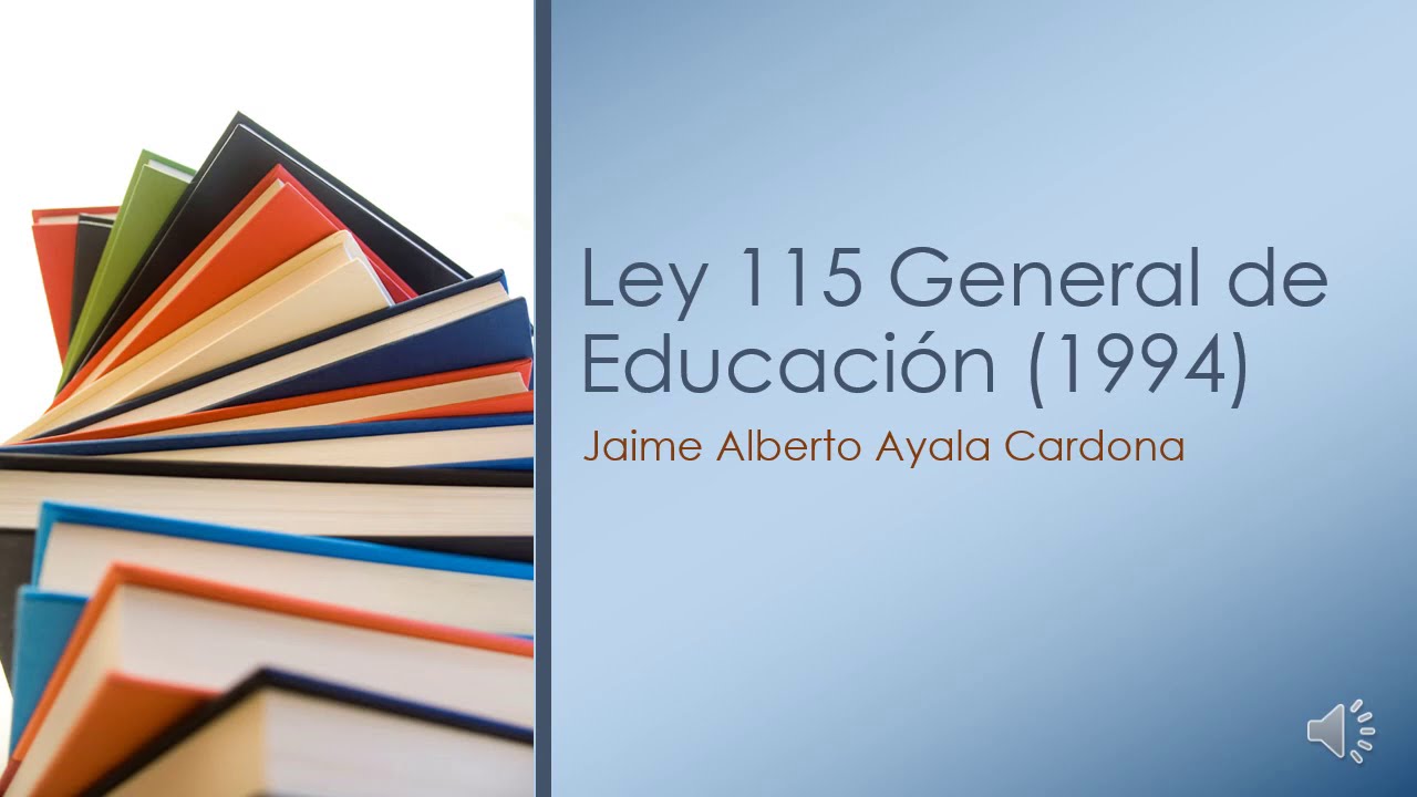 Law 115 General Education 1994 PURPOSES OF EDUCATION