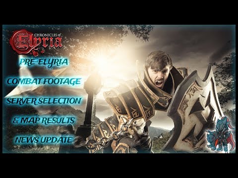 Chronicles of Elyria MMORPG (0.5.X News Update) 11/21/18 - ⚜Combat Footage, Server Selection & Maps