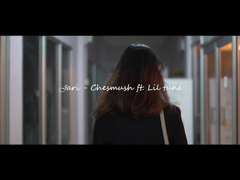 Chesmush ft Lil tune - Jari (Official Music Video)