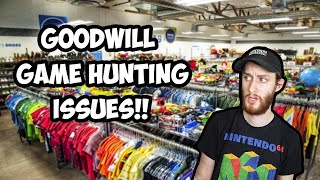 Goodwill Game Hunting Issues