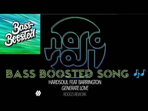 Hardsoul Feat Barrington || Bass Boosted Song 🎶