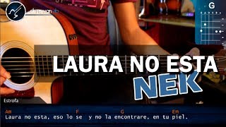 Cómo tocar &quot;Laura No Esta&quot; de Nek en Guitarra Acústica (HD) Tutorial - Christianvib