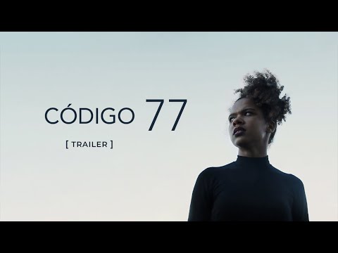 Trailer de Código 77 (2020)