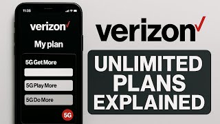 Verizon Unlimited Plans Explained | NEW