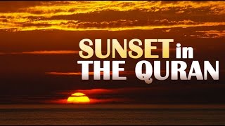 Video: In Quran 18:86, the Sun sets in the murky Sea - Shabir Ally