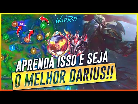 COMO SUBIR DE ELO USANDO DARIUS APRENDA SOBRE MICRO E MACRO GAME NO WILD RIFT