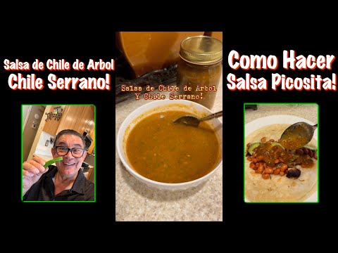Salsa de Chile de Arbol y Chile Serrano - Como hacer Salsa de Chile de Arbol - Receta de Salsa