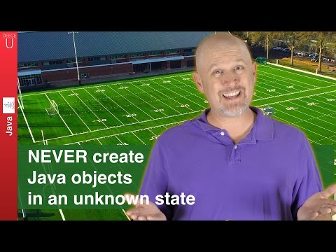 Never Create Java Objects In An Unknown State 033