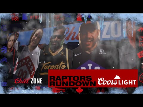 Chllin in the ChillZone - find your face  | Raptors Rundown pres. by Coors Light