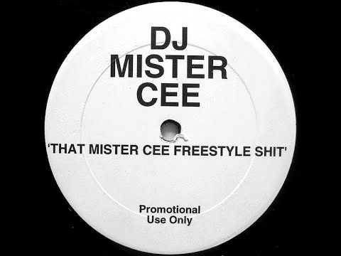Mister Cee - That Mister Cee Freestyle Shit (1994)