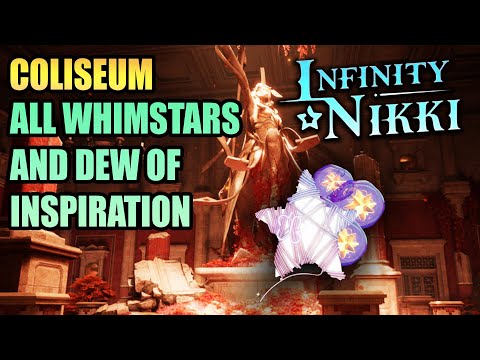 Coliseum - All Whimstar and Dew of Inspiration INFINITY NIKKI 2.0 (ITZALAND)