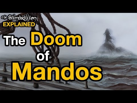Chapter 9.2: The Doom of Mandos | Silmarillion Explained