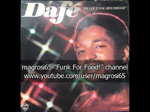 Carlos Dafé -  De Alegria Raiou O Dia - 1977