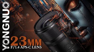 Affordable, Fast, and Sharp?! YONGNUO 23mm f/1.4 Lens | Review