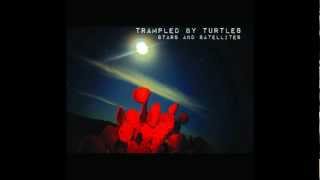 Trampled by Turtles - Keys to Paradise