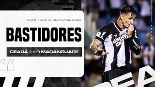 Bastidores | Ceará 1 x 0 Maranguape