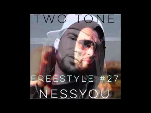 Two Tone ft. Nessyou - FREESTYLE #27 (Official Audio)