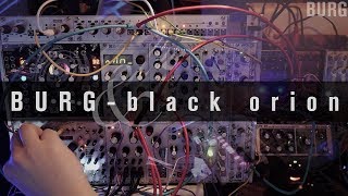 Video thumbnail for BURG - black orion (digitakt, avalon bassline, korg volca, modular) by ollilaboratories