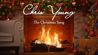 Chris Young - The Christmas Song (Fireplace Video - Christmas Songs)