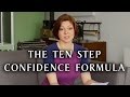 the ten step confidence formula