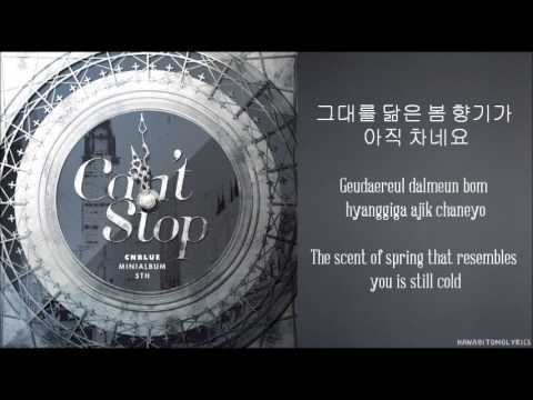 [CNBlue] Can't Stop (Hangul/Romanized/English Sub) Lyrics